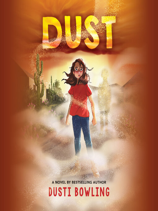 Title details for Dust by Dusti Bowling - Wait list